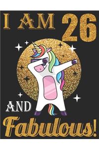 I Am 26 And Fabulous!