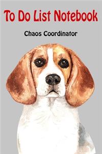 Chaos Coordinator To Do List Notebook