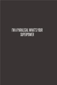 I'm a Paralegal What's Your Superpower