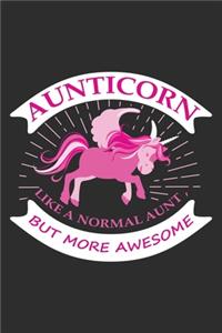 Aunticorn like a normal aunt, but more awesome