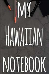 My Hawaiian Notebook
