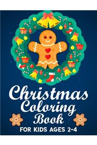 Christmas Coloring Book for Kids Ages 2-4