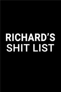 Richard's Shit List
