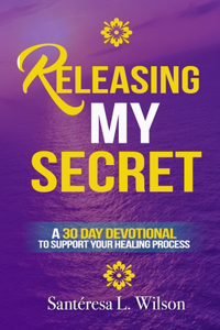 Releasing My Secret