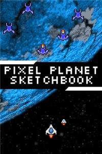 Pixel Planet Sketchbook