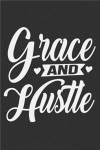 Grace And Hustle