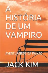 A História de Um Vampiro