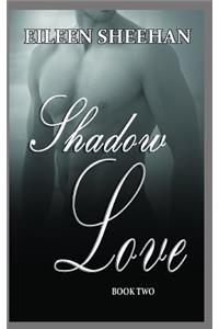 Shadow Love