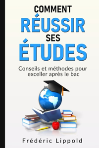 Comment réussir ses études