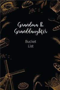 Grandma and Granddaughter Bucket List