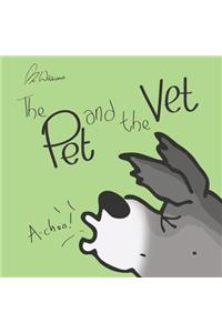 The Pet and the Vet