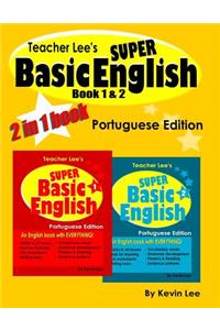 Teacher Lee's Super Basic English Book 1 & 2 - Portuguese Edition