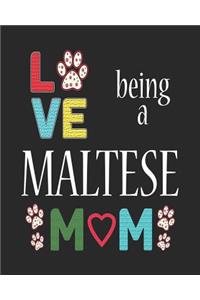 Love Being a Maltese Mom