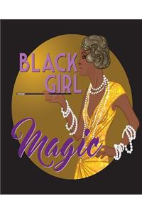 Black Girl Magic