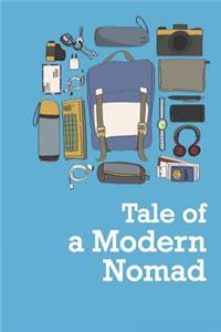 Tale of a Modern Nomad