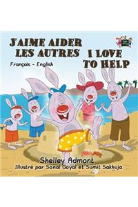 J'aime aider les autres I Love to Help