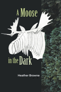 Moose in the Dark