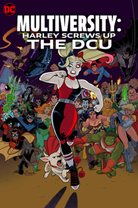 Multiversity: Harley Screws Up the Dcu