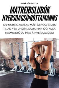 Matreiðslubók Hversdagsíþróttamanns