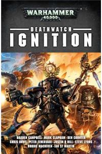 Deathwatch: Ignition