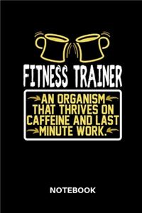 Fitness Trainer Notebook