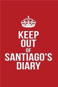 Keep Out of Santiago's Diary