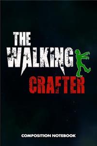 The Walking Crafter