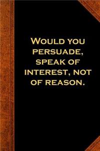 2019 Daily Planner Ben Franklin Quote Persuade Interest Vintage Style