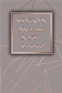 90 Days Exercise & Diet Journal
