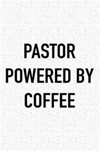 Pastor Powered by Coffee