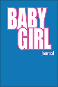 Baby Girl Journal