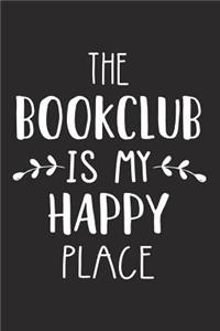 The Bookclub Is My Happy Place