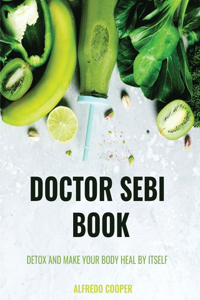 Doctor Sebi Book