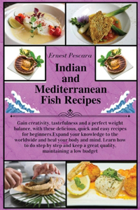 Indian and Mediterranean Fish Recipes