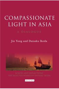 Compassionate Light in Asia
