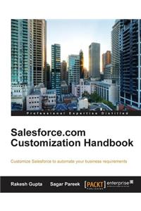 Salesforce.com Customization Handbook