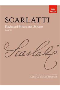 Keyboard Pieces and Sonatas, Book III