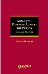 Non-Fatal Offences Against the Person