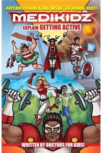 Medikidz Explain Getting Active