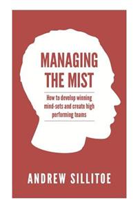 Managing the Mist