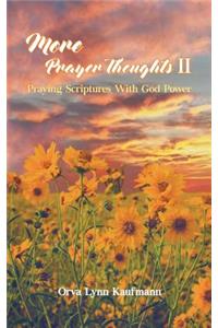 More Prayer Thoughts II