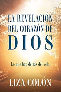 Revelación Del Corazón De Dios