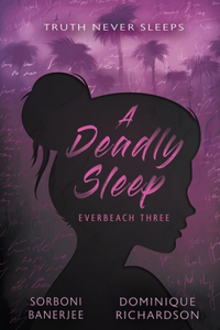 Deadly Sleep