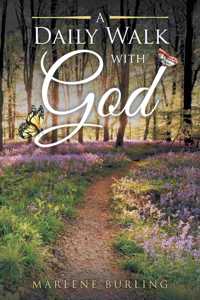 A Daily Walk with God
