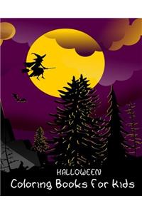 Halloween Coloring Books for Kids: A Fun Halloween Coloring Books for Kids