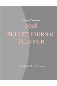 Bullet Journal Planner 2018 - 52 week goal planner