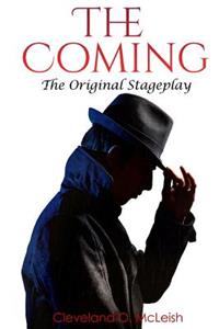 Coming