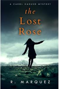 The Lost Rose