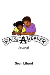 Raise A Reader Journal