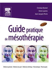 Guide Pratique de Mésothérapie